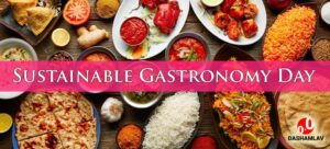 Sustainable Gastronomy Day: Theme, Significance and Quotes